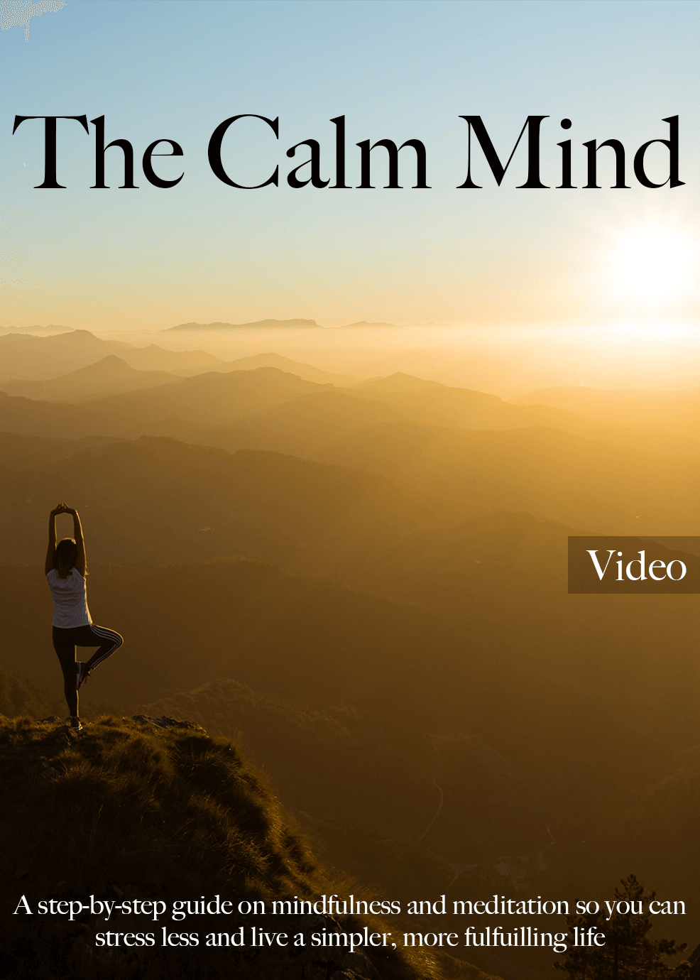 The Calm Mind Video Upgrade