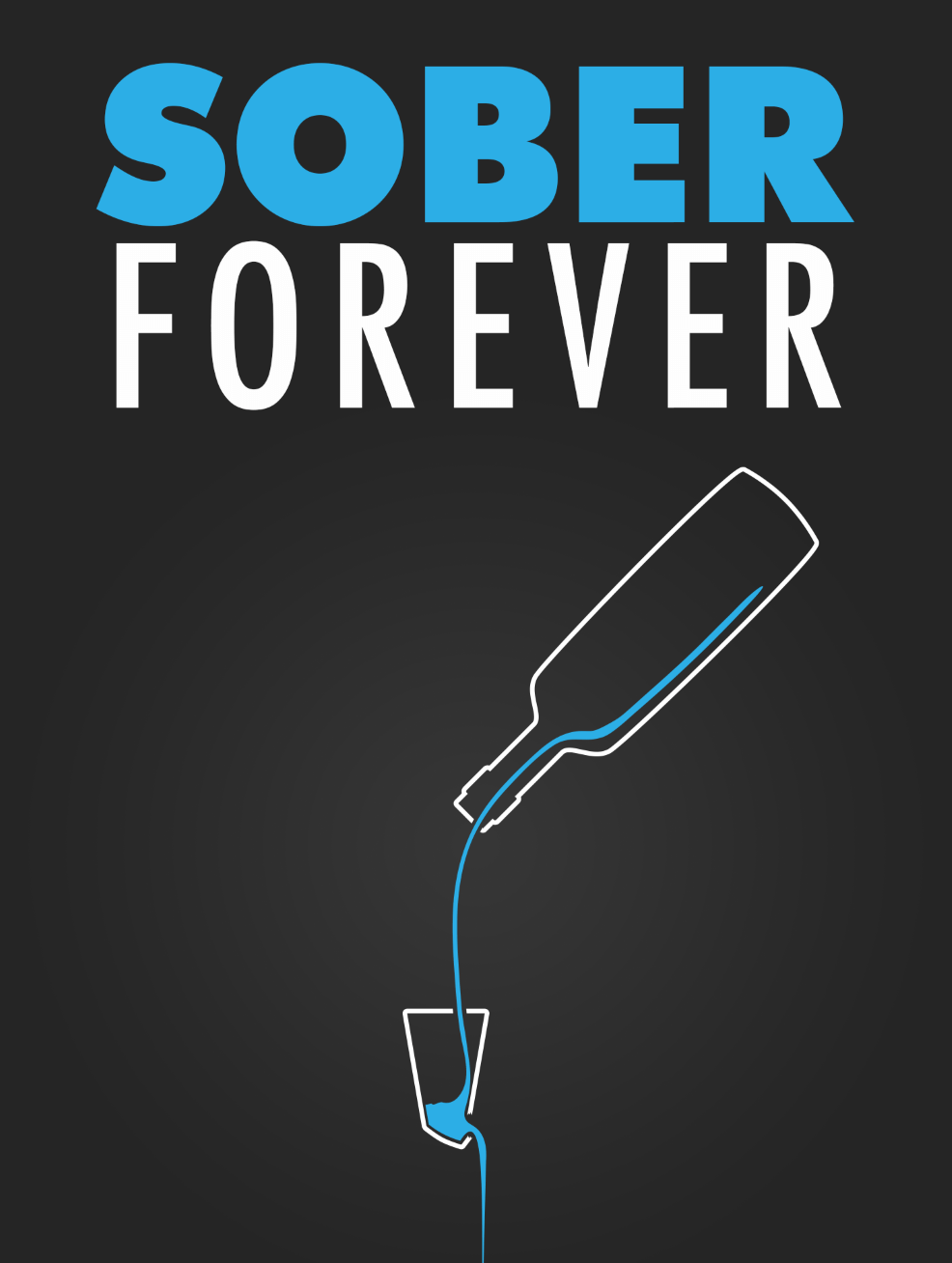 Sober Forever